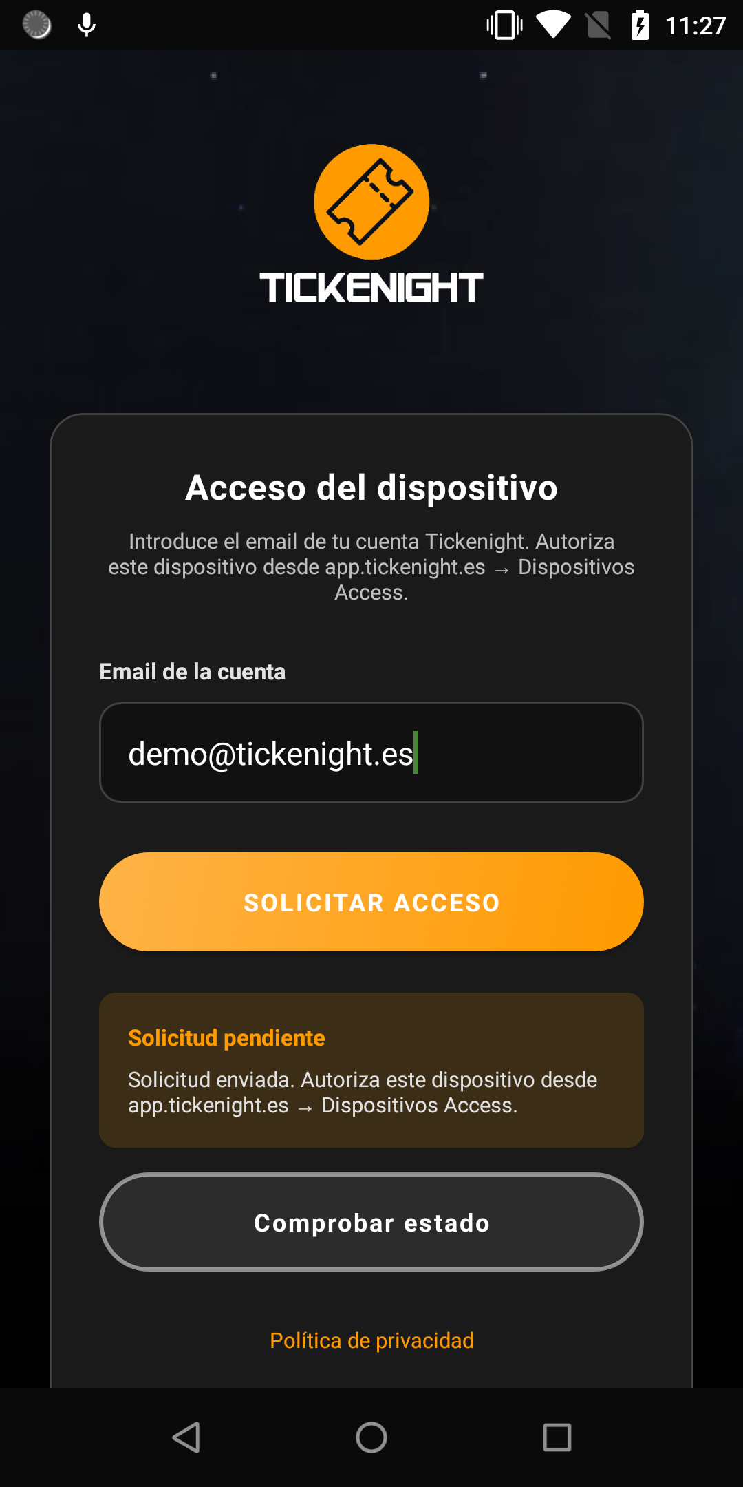 Tickenight Access Android — solicitud enviada pendiente de autorización
